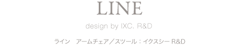 LINE design by IXC. R&D