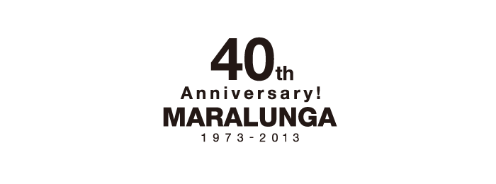 MARALUNGA 40th ANNIVERSARY